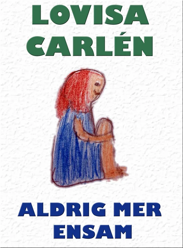 Aldrig mer ensam, E-bok