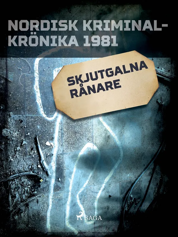 Skjutgalna rånare, E-bok
