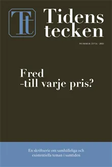 Fred – till varje pris?