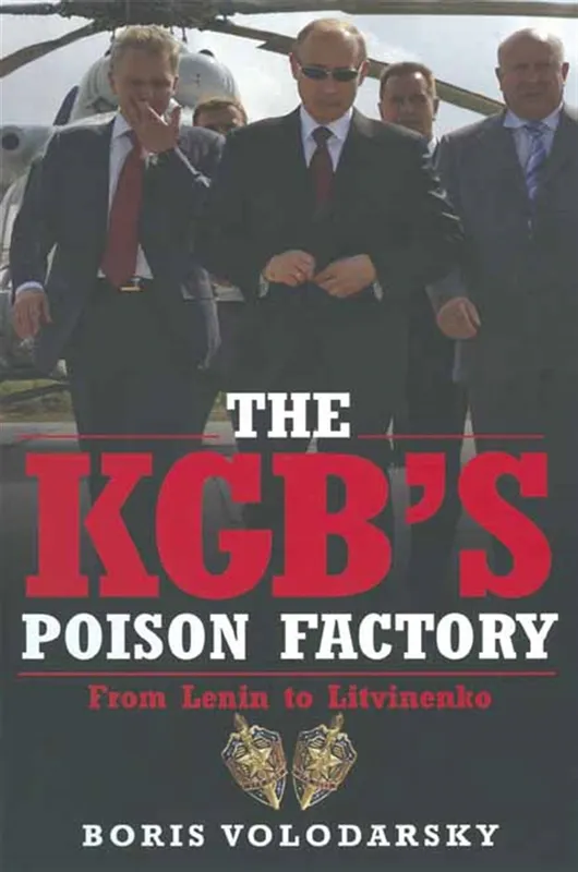 The KGB’s Poison Factory, E-bok