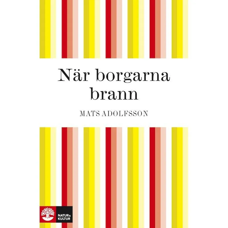 När borgarna brann