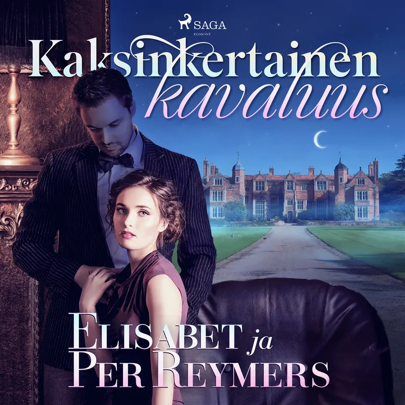 Kaksinkertainen kavaluus, Ljudbok