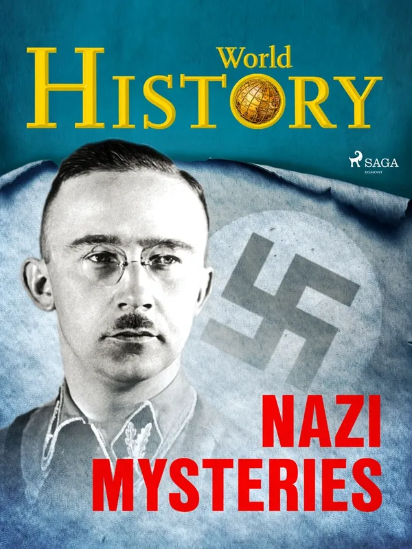 Nazi Mysteries, E-bok