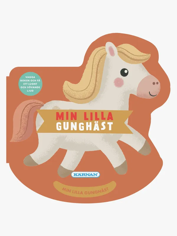 Min lilla gunghäst