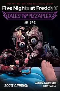 B7 En AFK Bok Fem Nätter hos Freddy Berättelser från Pizzaplex 8 av Scott Cawthon Pocketbok 9781338873979