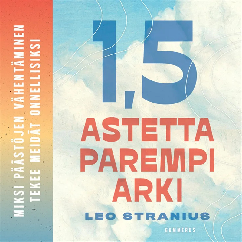 1,5 astetta parempi arki, Ljudbok