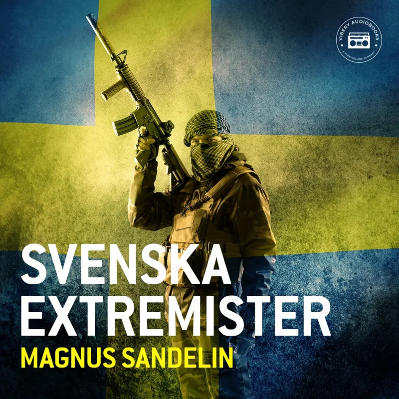 Svenska extremister, Ljudbok