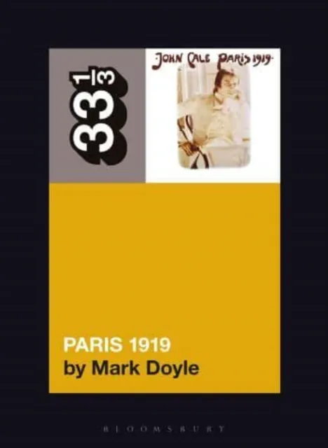 John Cale’s Paris 1919