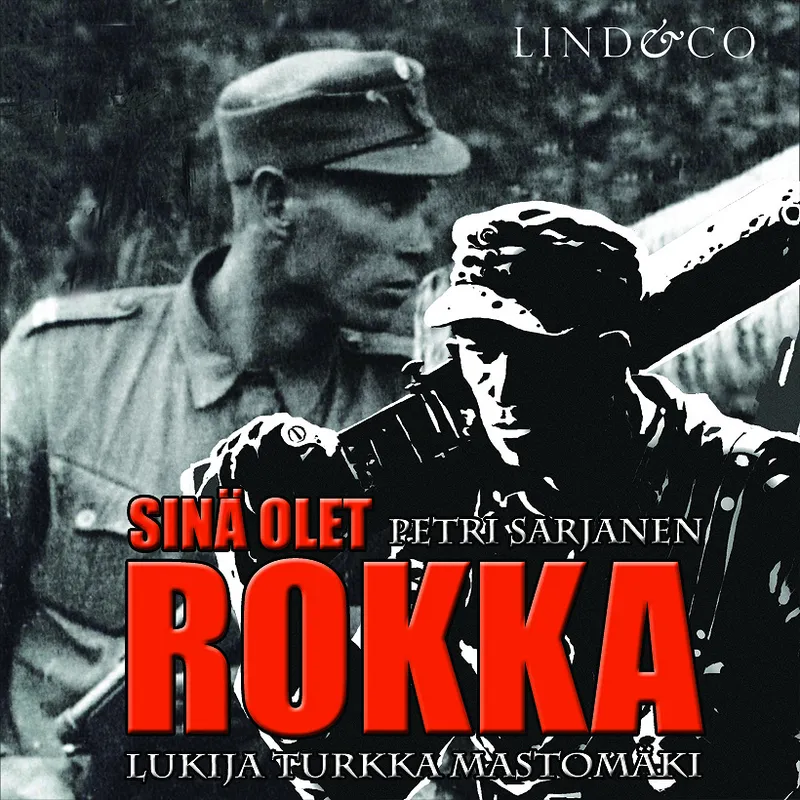 Sinä olet Rokka, Ljudbok
