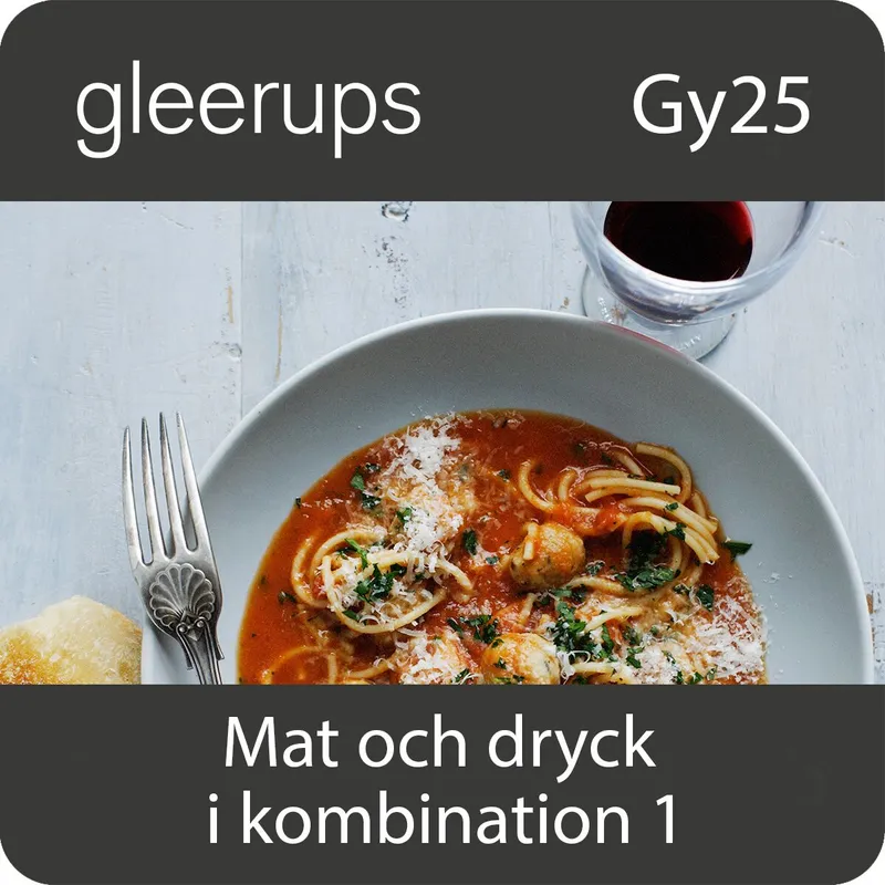 BokGym Mat och dryck i kombination 1, dig lärare, 12 m, Gy25 (OBS! Endast för lärare)