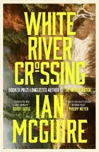 White River Crossing