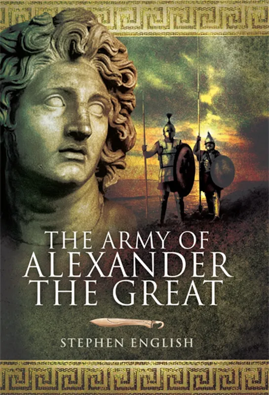 The Army of Alexander the Great, E-bok