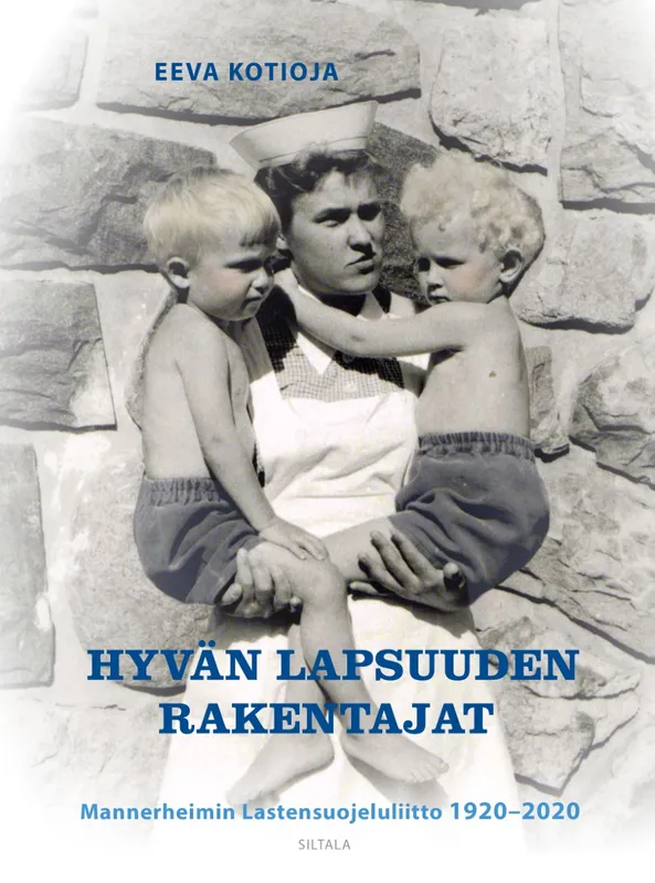 Hyvän lapsuuden rakentajat, E-bok