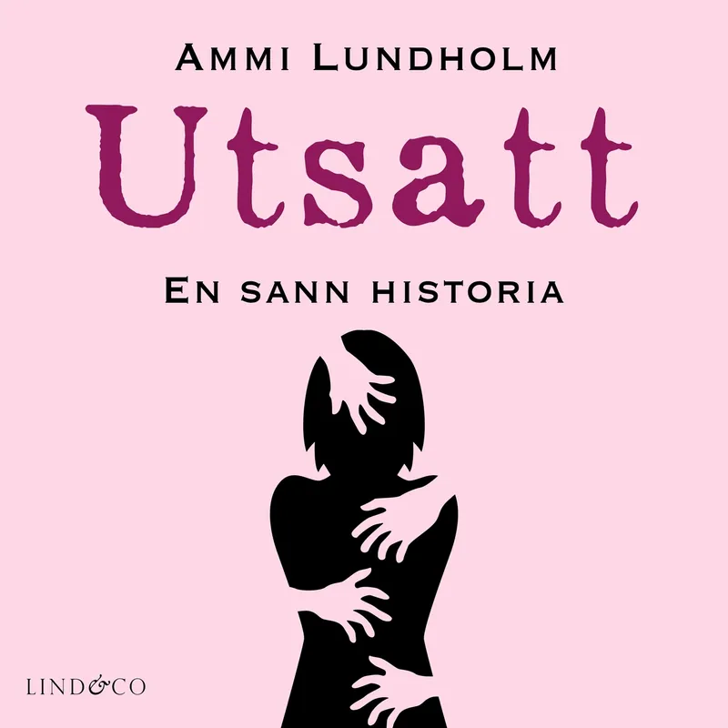 Utsatt: en sann historia , Ljudbok