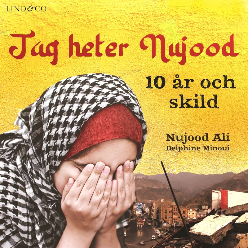 Jag heter Nujood: 10 år och skild , Ljudbok