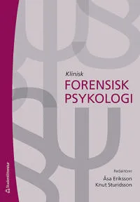 Klinisk forensisk psykologi