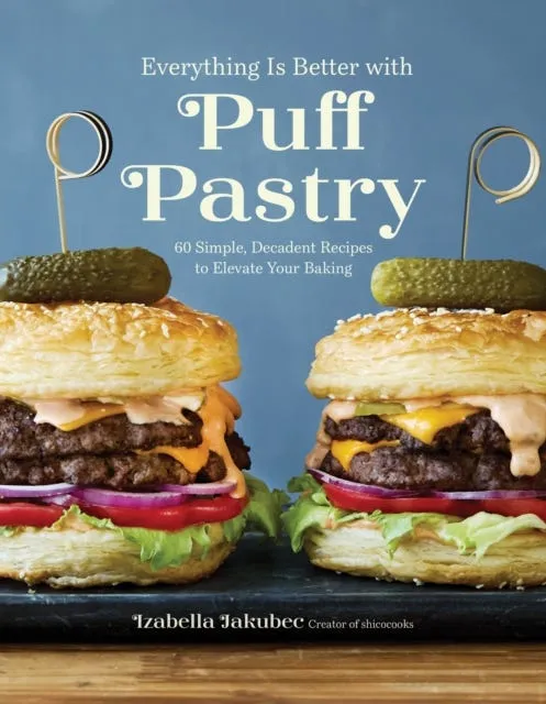 Everything Is Better with Puff Pastry