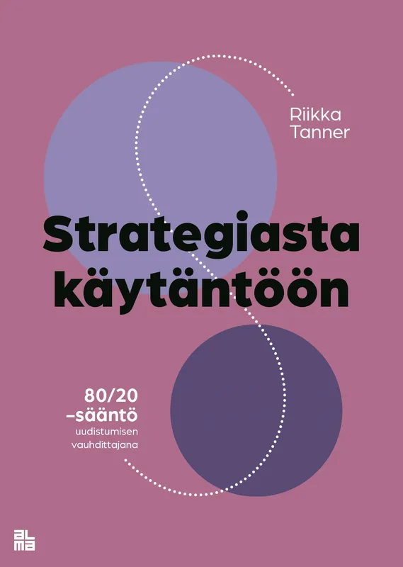 Strategiasta käytäntöön, E-bok