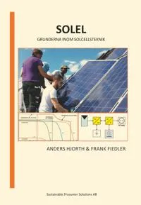 Solel : grunderna inom solcellsteknik