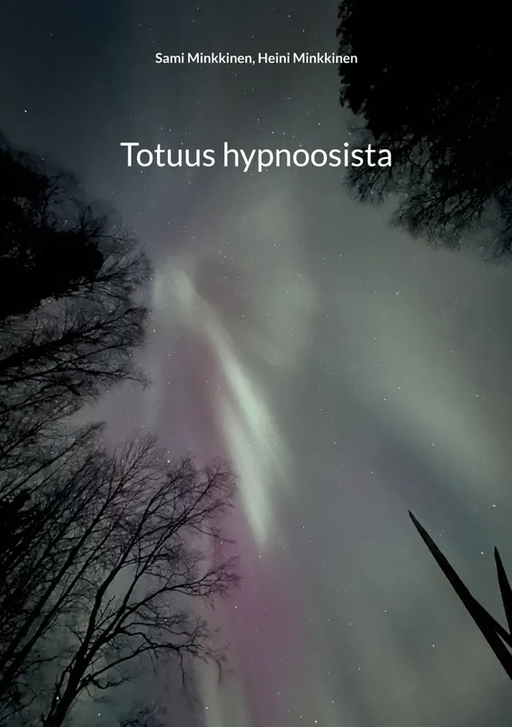 Totuus hypnoosista, E-bok