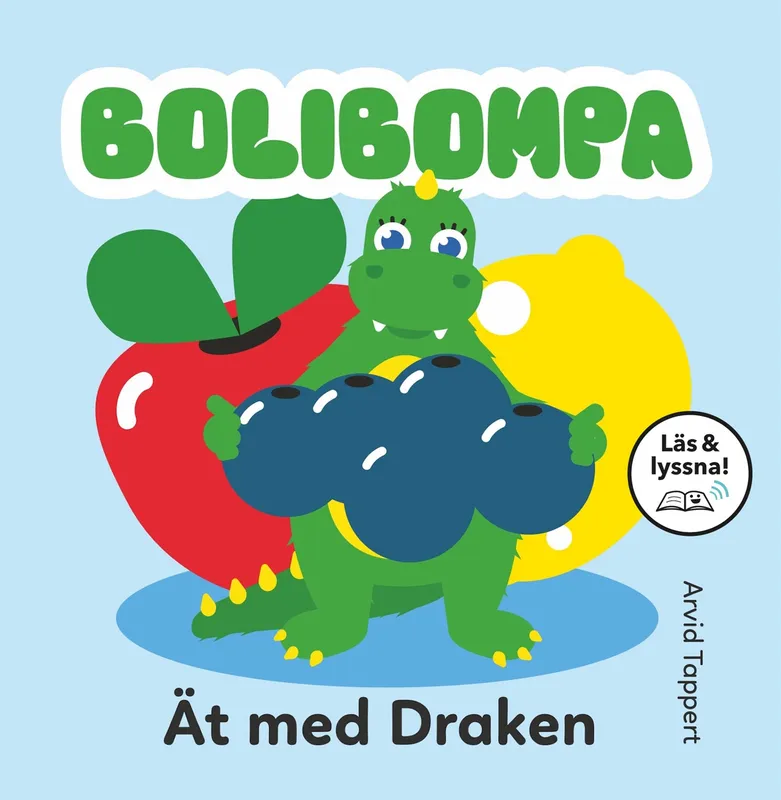 Bolibompa: Ät med Draken (Läs & lyssna), E-bok