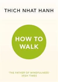 How to Walk