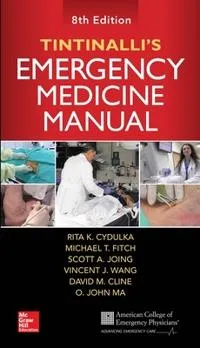 Tintinalli’s Emergency Medicine Manual, Eighth Edition