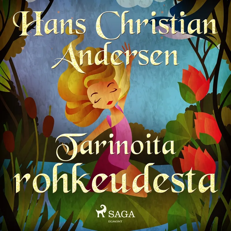 Tarinoita rohkeudesta, Ljudbok