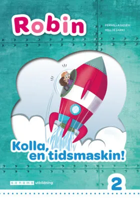 Robin åk 2 Onlinebok vit Kolla en tidsmaskin!