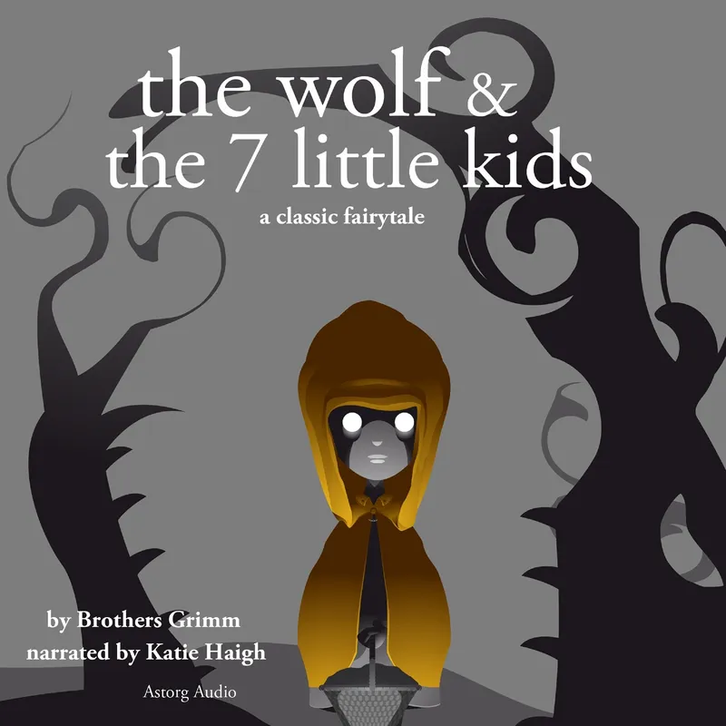The Wolf and the Seven Little Kids, a Fairy Tale, Ljudbok