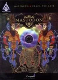 Mastodon – Crack the Skye