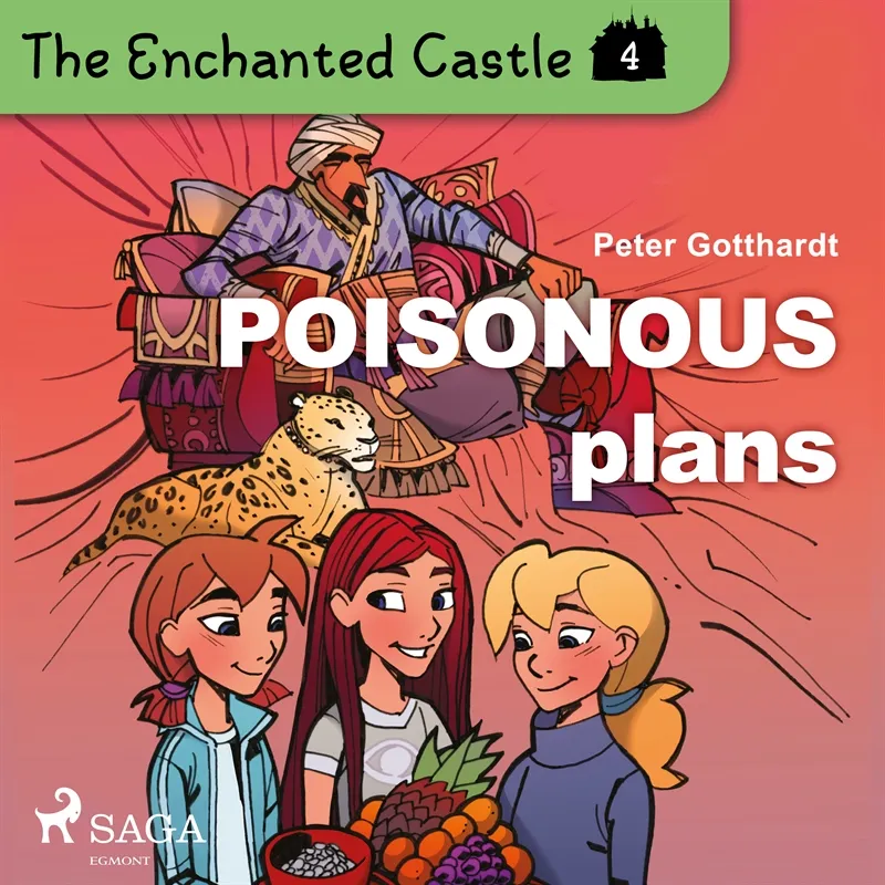 The Enchanted Castle 4 – Poisonous Plans, Ljudbok