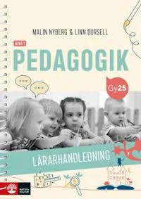 Pedagogik nivå 1 Lärarhandledning med Lärarwebb