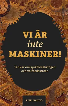 Vi är inte maskiner