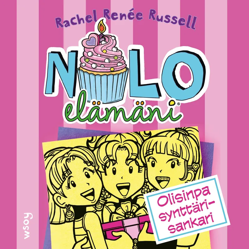 Nolo elämäni: Olisinpa synttärisankari , Ljudbok