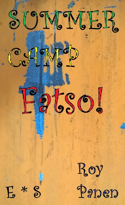 SUMMER CAMP Fatso! (English / Swedish), E-bok