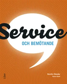 Service och bemötande