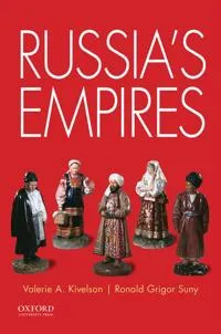 Russia’s Empires