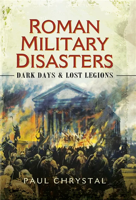 Roman Military Disasters, E-bok