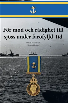 För mod och rådighet till sjöss under farofylld tid