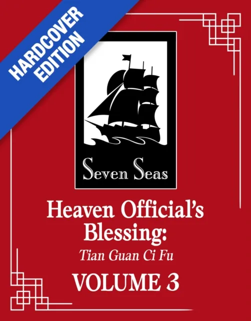 Heaven Official’s Blessing: Tian Guan Ci Fu (Deluxe Hardcover Novel) Vol. 3