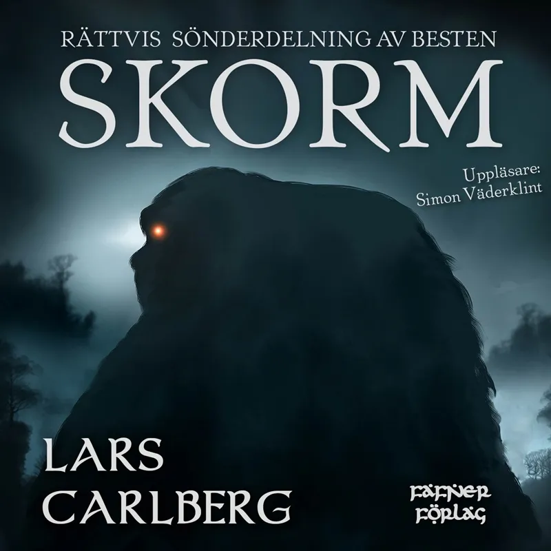 Rättvis sönderdelning av Besten Skorm, Ljudbok