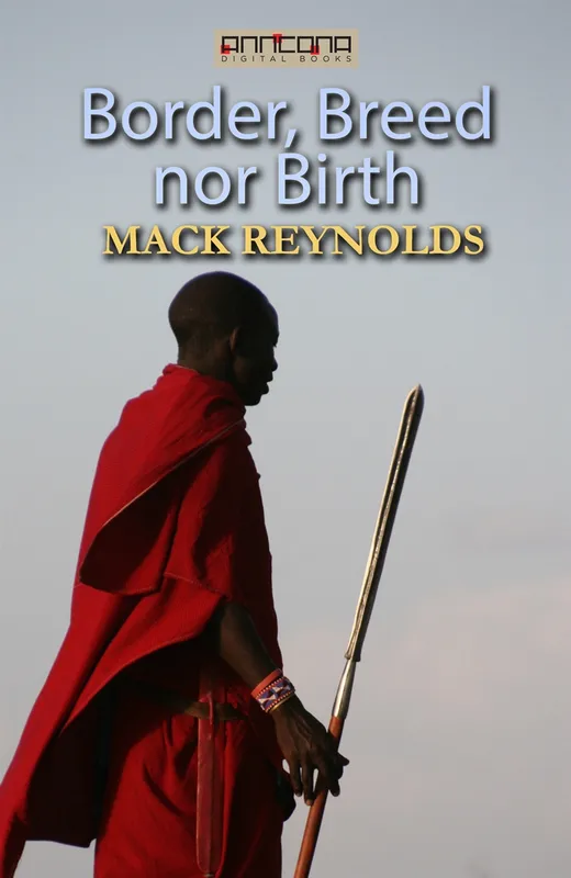 Border, Breed nor Birth, E-bok
