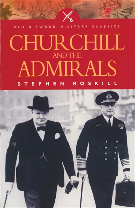 Churchill and the Admirals, E-bok