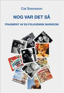 Nog var det så