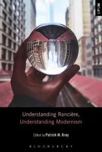 Understanding Rancière, Understanding Modernism #1383