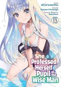 She Professed Herself Pupil of the Wise Man (Manga) Vol. 13