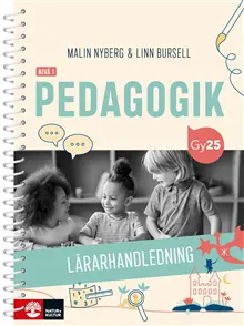 Pedagogik nivå 1 Lärarhandledning med Lärarwebb