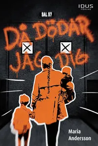 DÅ DÖDAR JAG DIG