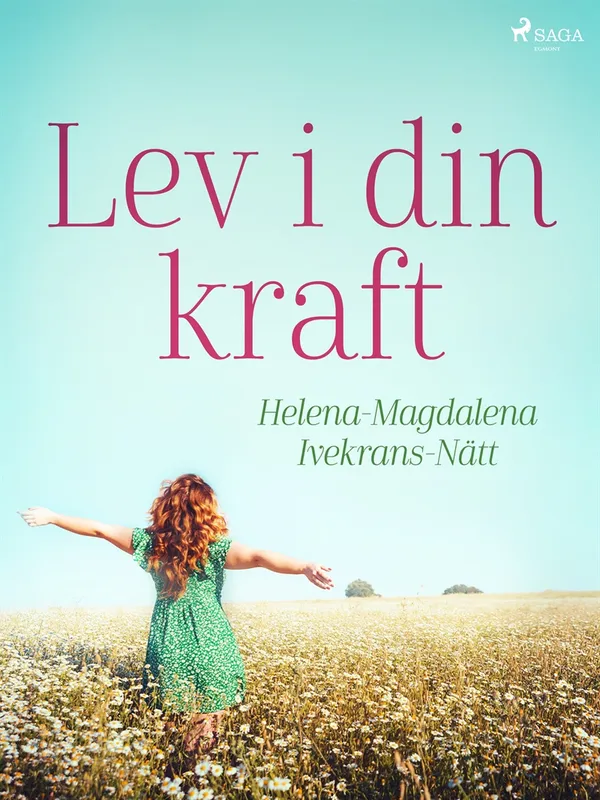 Lev i din kraft, E-bok